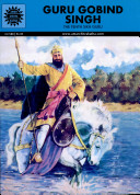 Guru Gobind Singh : the tenth Sikh guru /