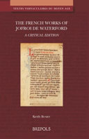 The French works of Jofroi de Waterford /