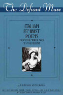 Italian feminist poems from the Middle Ages to the present : a bilingual anthology /