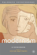Modernism : a sourcebook /