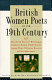 British women poets of the 19th century /