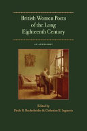 British women poets of the long eighteenth century : an anthology /