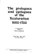 The Prologues and epilogues of the Restoration 1660-1700 : a complete edition /