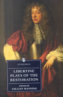 Libertine plays of the Restoration /