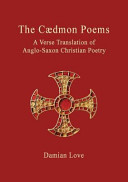 The Caedmon poems : a verse translation of Anglo-Saxon Christian Poetry /