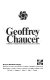 Geoffrey Chaucer : a collection of original articles /