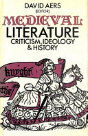 Medieval literature : criticism, ideology, & history /