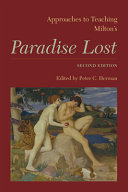 Approaches to teaching Milton's Paradise lost /