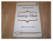 Critics on George Eliot /
