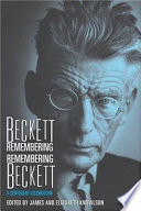 Beckett remembering, remembering Beckett : a centenary celebration /