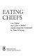 Eating chiefs : Lwo culture from Lolwe to Malkal /