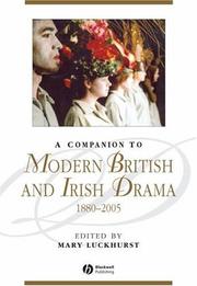 A companion to modern British and Irish drama, 1880-2005 /
