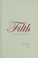 Filth : dirt, disgust, and modern life /