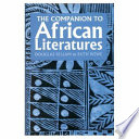 The companion to African literatures /