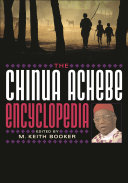 The Chinua Achebe encyclopedia /