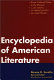 The Continuum encyclopedia of American literature /
