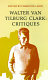 Walter van Tilburg Clark, critiques /
