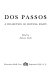 Dos Passos : a collection of critical essays /