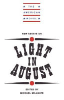 New essays on Light in August /