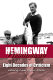Hemingway : eight decades of criticism /