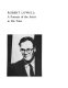 Robert Lowell : a portrait of the artist in his time /