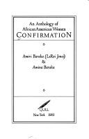 Confirmation, an anthology of AfricanAmerican women /