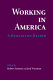 Working in America : a humanities reader /
