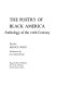 The poetry of Black America : anthology of the 20th century /