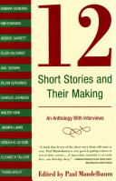 12 short stories and their making /