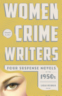 Women crime writers : four suspense novels of the 1950s /
