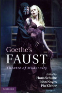 Goethe's Faust : Theatre of Modernity /