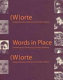 (W)orte : zeitgenössische Literatur aus und über Südtirol = Words in place : contemporary literature by German-speaking minority writers from South Tyrol (Italy) /