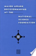 Major award decisionmaking at the National Science Foundation /