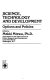 Science, technology, and development : options and policies /