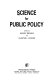 Science for public policy /