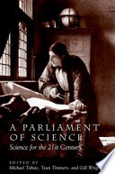A parliament of science : science for the 21st century /