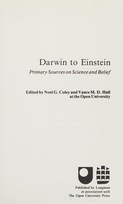 Darwin to Einstein : primary sources on science and belief /