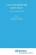 Can theories be refuted? : Essays on the Duhem-Quine thesis /