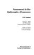 Assessment in the mathematics classroom /