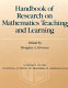 Handbook of research on mathematics teaching and learning /