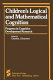 Children's logical and mathematical cognition : progress in cognitive development research /