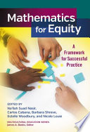 Mathematics for equity : a framework for successful practice /