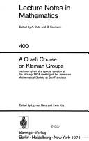 A crash course on Kleinian groups; lectures given at a special session at the January 1974 meeting of the American Mathematical Society at San Francisco.