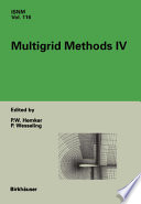 Multigrid methods IV : proceedings of the Fourth European Multigrid Conference, Amsterdam, July 6-9, 1993 /