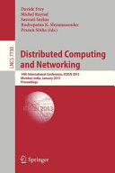 Distributed computing and networking : 14th international conference, ICDCN 2013, Mumbai, India, January 3-6, 2013 : proceedings /