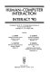 Human-computer interaction--INTERACT '90 : proceedings of the IFIP TC 13 Third International Conference on Human-Computer Interaction, Cambridge, U.K., 27-31 August, 1990 /