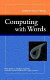 Computing with words /