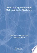Trends in applications of mathematics to mechanics /