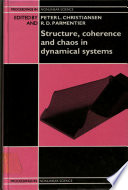 Structure, coherence, and chaos in dynamical systems /