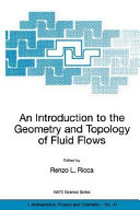 An introduction to the geometry and topology of fluid flows /